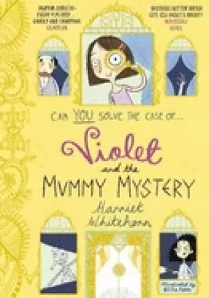 Image of violet and the mummy mystery