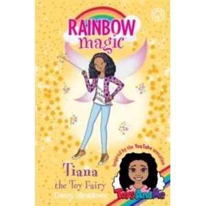 Image of Rainbow Magic: Tiana the Toy Fairy : Toys AndMe Special Edition