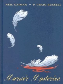 Image of Neil Gaimans Murder Mysteries by P. Craig Russell and Neil Gaiman Hardback