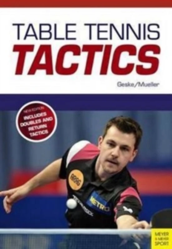 Image of Table Tennis Tactics : Be a Successful Player Paperback / softback