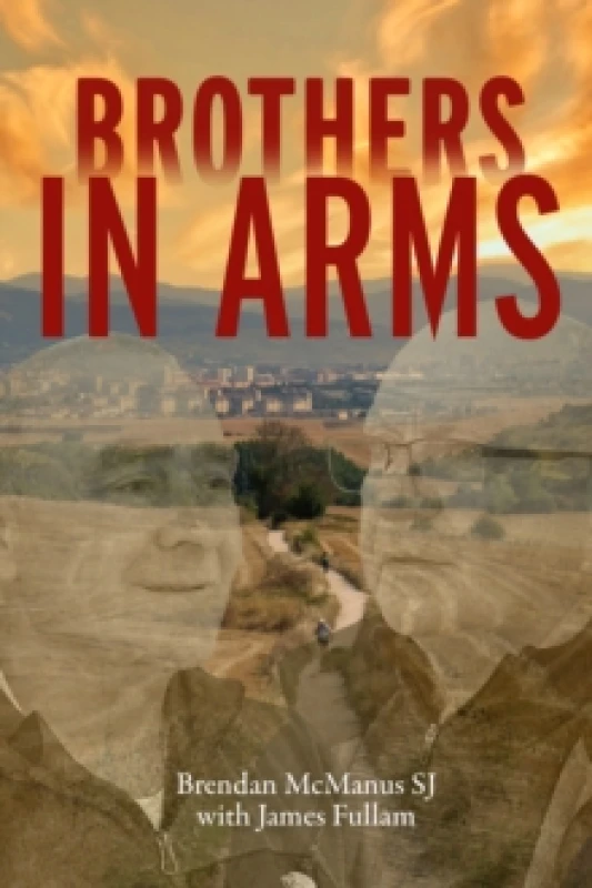 Image of Brothers in Arms Paperback / softback