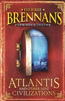 Image of Herbie Brennans Forbidden Truths: Atlantis