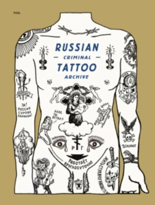 Image of Russian Criminal Tattoo Archive Hardback