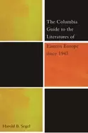 Image of columbia guide to the literature of eastern europe since 1945