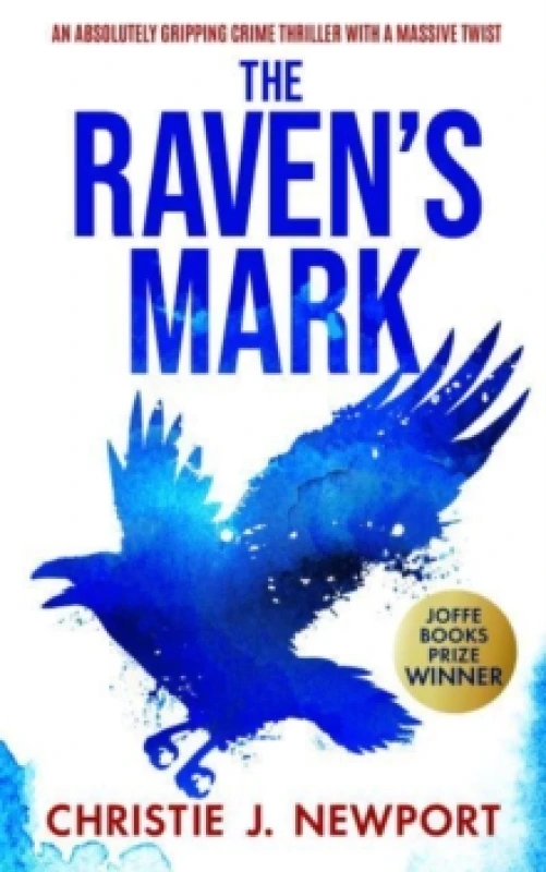 Image of The Raven's Mark : An Absolutely Gripping Crime Thriller With A Massive Twist Paperback / softback