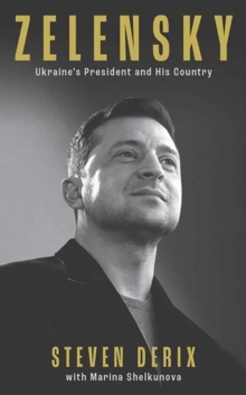 Image of Zelensky : A Biography of Volodymyr Zelensky, Ukraine's War Leader Hardback