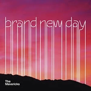 Image of The Mavericks - Brand New Day Vinyl