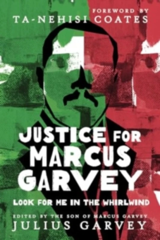 Image of Justice for Marcus Garvey : Look for Me in the Whirlwind Paperback / softback