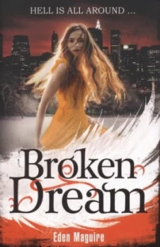 Image of Broken Dream by Eden Maguire Book
