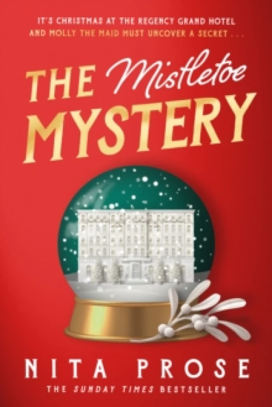 Image of The Mistletoe Mystery. Hardback. By Nita Prose Books