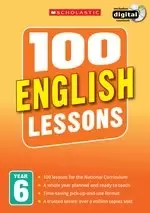 Image of 100 English Lessons for the New Curriculum: Year 6