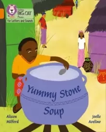 Image of Yummy Stone Soup : Band 06/Orange