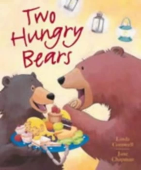 Image of Two Hungry Bears by Linda Jane Cornwell and Jane Chapman Hardback