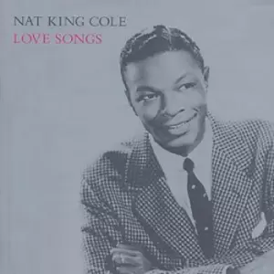 Image of Love Songs by Nat King Cole CD Album