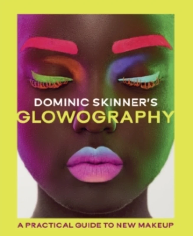 Image of Dominic Skinner's Glowography. Hardback. By Dominic Skinner Books
