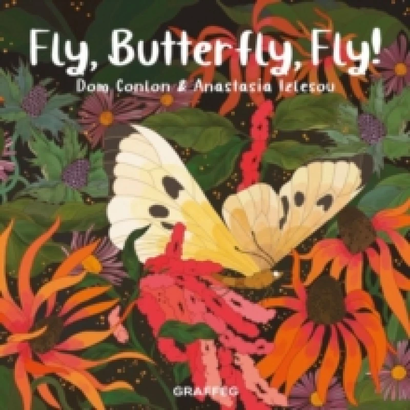 Image of Fly, Butterfly, Fly! Paperback / softback