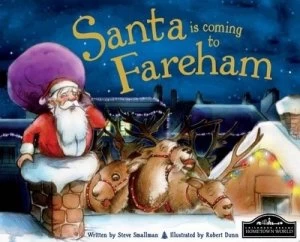 Image of Santa Is Coming to Fareham by Steve Smallman Book