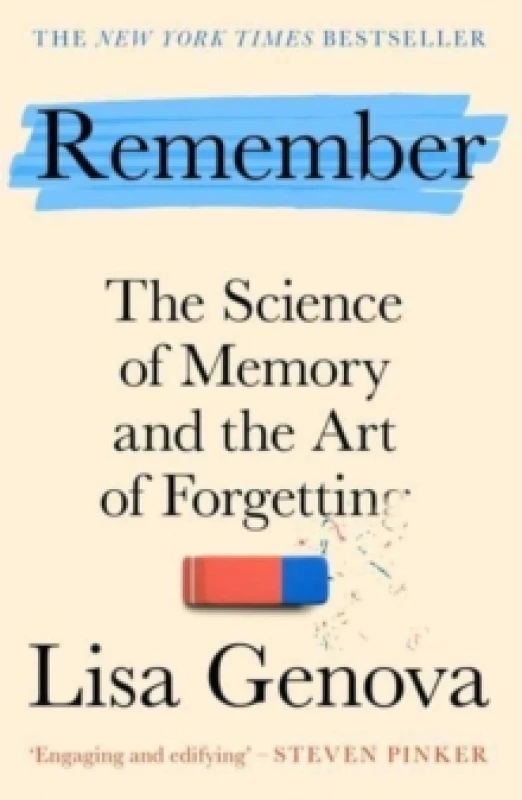 Image of Remember : The Science of Memory and the Art of Forgetting - A New York Times bestseller! Paperback / softback