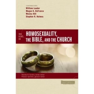 Image of Two Views on Homosexuality, the Bible, and the Church