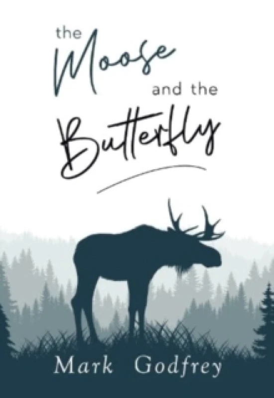 Image of The Moose And The Butterfly Paperback / softback