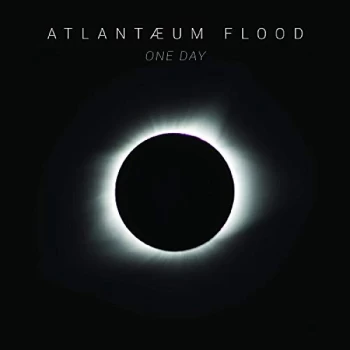 Image of Atlantaeum Flood - One Day CD