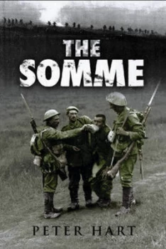 Image of The Somme by Peter Hart Hardback