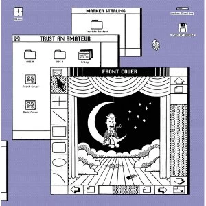 Image of Marker Starling - Trust An Amateur Vinyl