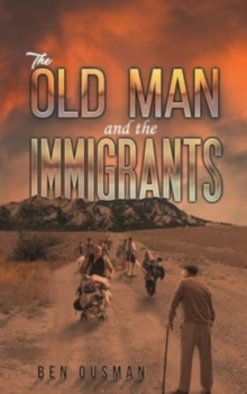Image of The Old Man and the Immigrants Paperback / softback