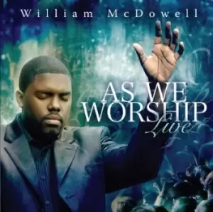 Image of William McDowell - As We Worship Live CD Album - Used