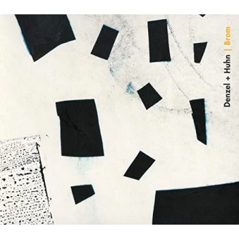Image of Denzel And Huhn - Brom CD