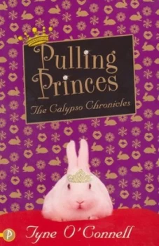Image of Pulling Princes by Tyne Oconnell Paperback