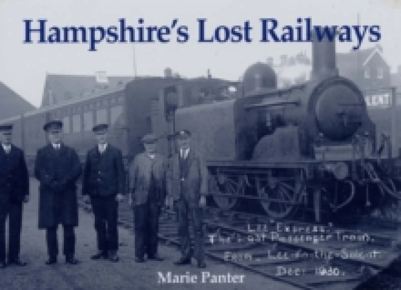 Image of Hampshire's Lost Railways Paperback / softback