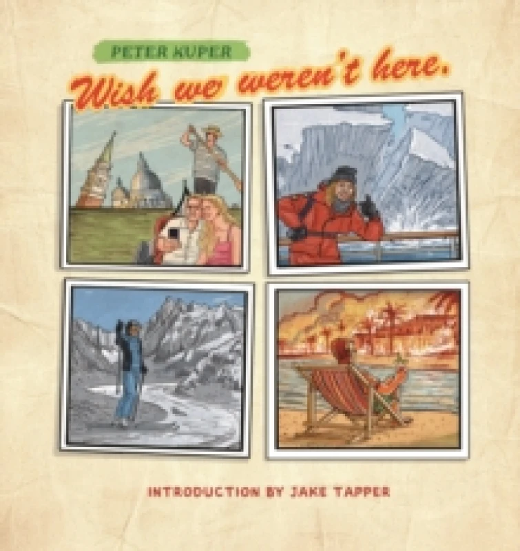 Image of Wish We Weren't Here Hardback