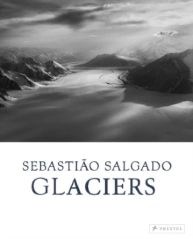Image of Sebastiao Salgado : Glaciers Hardback