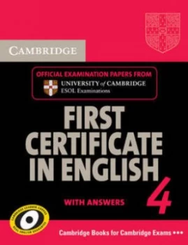 Image of Cambridge First Certificate in English 4 Updated Exam Students Book with Answers by University of Cambridge Paperback