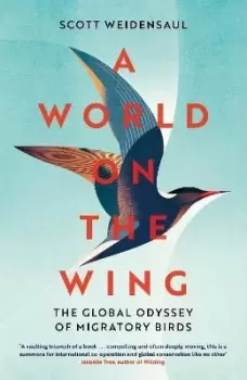 Image of A World on the Wing by Scott Weidensaul