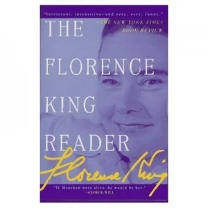 Image of The Florence King Reader by Florence King Book