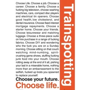 Image of Trainspotting Quotes 1 Maxi Poster