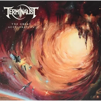 Image of Terminalist - THE GREAT ACCELERATION Vinyl