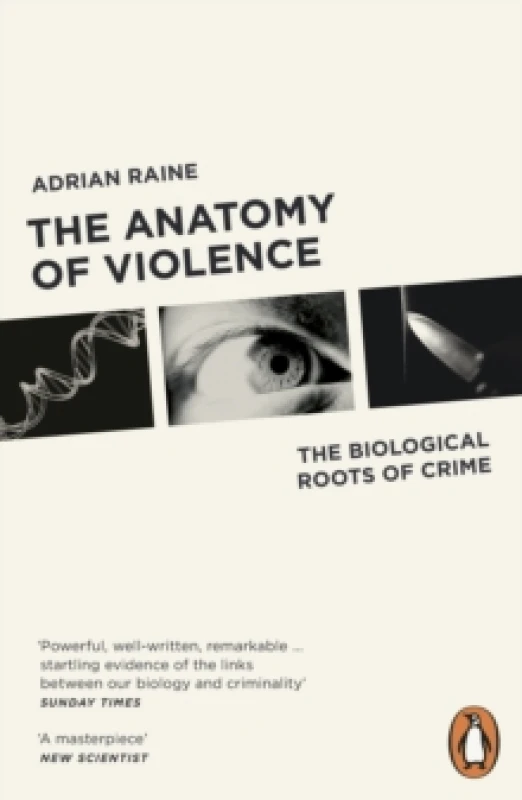 Image of The Anatomy of Violence. Paperback. By Adrian Raine Books
