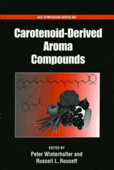 Image of Carotenoid-Derived Aroma Compounds by Peter Winterhalter Hardback