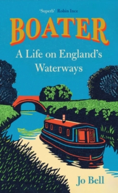 Image of Boater : A Life on England's Waterways Hardback