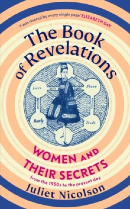 Image of The Book of Revelations : Women and Their Secrets From the 1950s to the Present Day Hardback