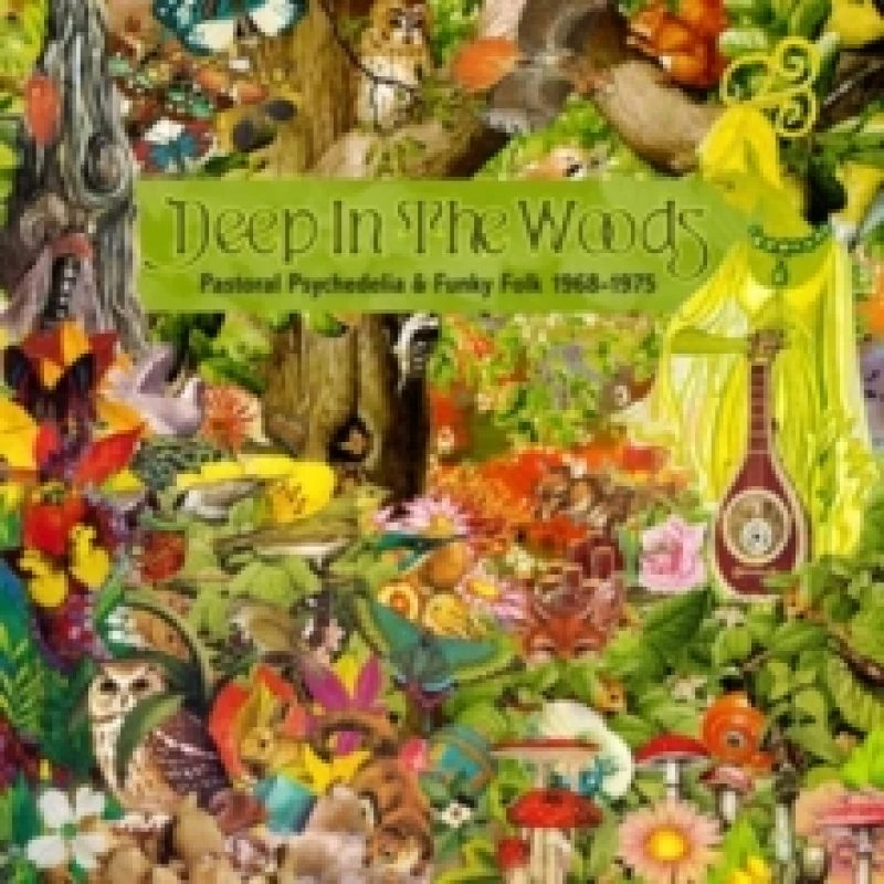 Image of Deep in the Woods: Pastoral Psychedelia & Funky Folk 1968-1975 CD / Box Set