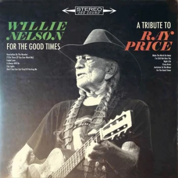 Image of Willie Nelson - For The Good Times - A Tribute To Ray Vinyl