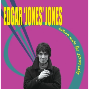 Image of Edgar `Jones Jones - Soothing Music For Stray Cats CD