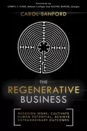Image of regenerative business redesign work cultivate human potential achieve extra