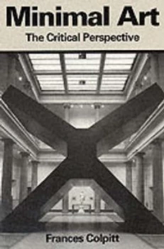Image of Minimal Art by Frances Colpitt Paperback