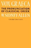 Image of vox graeca the pronunciation of classical greek