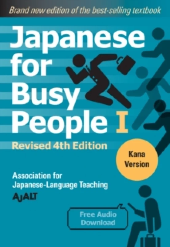 Image of Japanese For Busy People 1 - Kana Edition: Revised 4th Edition Paperback / softback